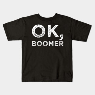 OK BOOMER Kids T-Shirt